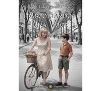 Ascoltando una voce. Autobiografia di una channeler