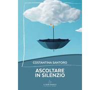 Ascoltare in silenzio