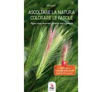 Ascoltare la natura colorare le parole