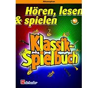 Ascoltare, leggere e giocare - Libro classico per sassofono alto e pianoforte - ISBN 9789043154833 - Note musicali - 36 pagine