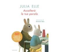 Ascolterò le tue parole - Elle Julia