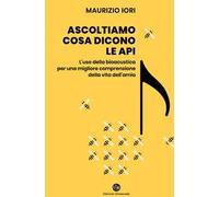 Ascoltiamo cosa dicono le api. L'uso della bioacustica per una migliore comprensione della vita dell'arnia
