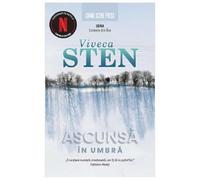 Ascunsa In Umbra. Seria Crimele Din Are. Vol. 2