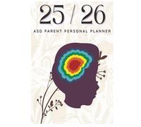 ASD Personal Planner: For parents with children that are on the spectrum.