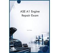 ASE A1 Engine Repair Exam