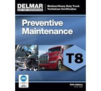 ASE Test Prep- T8 Preventive Maintenance (Tascabile)