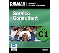 ASE Test Preparation - C1 Service Consultant (Tascabile)