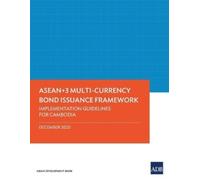 ASEAN+3 Multi-Currency Bond Issuance Framework (Tascabile)