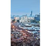 Aseem Inam Co-Designing Publics (Tascabile)