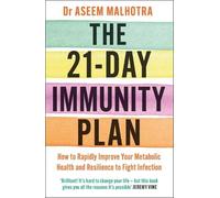 Aseem Malhotra The 21-Day Immunity Plan (Tascabile)