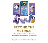 Asegul Hulus Esat Hulus Erman Doğan Beyond the Metrics (Tascabile)