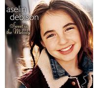 Aselin Debison - Sweet Is the Melody