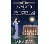 ASESINATO EN HAWTHORNE HALL: 7
