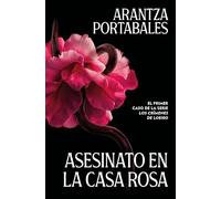 Asesinato en la casa rosa: 1