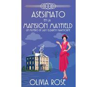 ASESINATO EN LA MANSIÓN MAYFIELD: 2