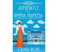 ASESINATO EN LA RIVIERA FRANCESA: 3