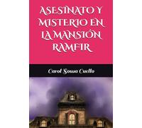 ASESINATO Y MISTERIO EN LA MANSIÓN RAMFIR