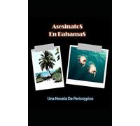 Asesinatos En Bahamas: Una Novela de Pericoypico