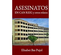 Asesinatos en Can Reig y otros relatos