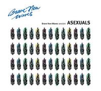 Asexuals Brave New Waves Session (CD) Album