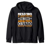 asfaltista Regalo Divertente - Nessuno è Perfetto ma Come as Felpa con Cappuccio