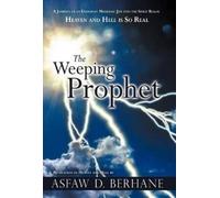 Asfaw D. Berhane The Weeping Prophet (Copertina rigida)