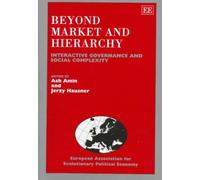 Ash Amin Beyond Market and Hierarchy (Copertina rigida)