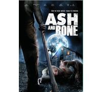Ash and Bone (DVD) Angelina Danielle Cama Jamie Bernadette Mel Novak