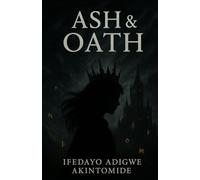 Ash and Oath - A drakeworn novella