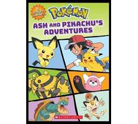 Ash and Pikachu's Adventures (Pokemon) (Tascabile) Pokemon