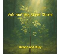 Ash and the Silent Storm
