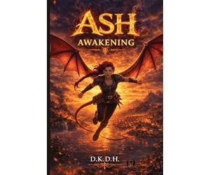 Ash: Awakening: 1