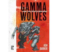 Ash Barker Jan Buragay Gamma Wolves (Copertina rigida) Gamma Wolves