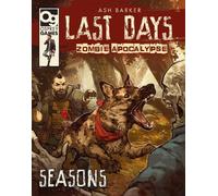 Ash Barker Last Days: Zombie Apocalypse: Seasons (Copertina rigida)