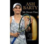 Ash Barty My Dream Time (Copertina rigida)