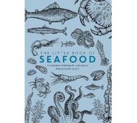 Ash Birch Joe Food Phil Turner The Little Book of Seafood (Tascabile)