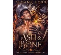 Ash & Bone (An MM Monster Romance)
