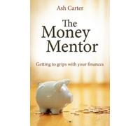 Ash Carter The Money Mentor (Tascabile)
