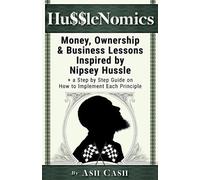 Ash Cash HussleNomics (Tascabile)