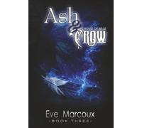 Ash & Crow: House of Belle