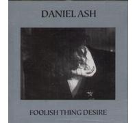 Ash,Daniel - Foolish Thing Desire