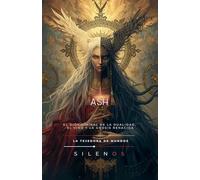ASH: El Dios Liminal de la Dualidad