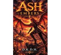 ASH: Embers: 2