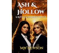 Ash & Hollow: A Raven and Sparrow Novel
