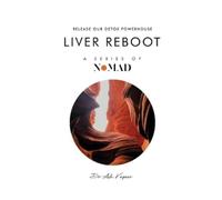 Ash Kapoor Liver Reboot (Tascabile) Nomad