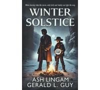 Ash Lingam Gerald L Guy Winter Solstice (Tascabile)