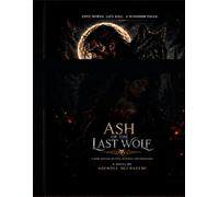 ASH OF THE LAST WOLF