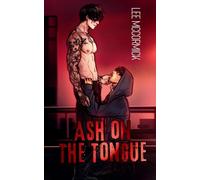 Ash On The Tongue Illustrated Edition