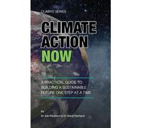 Ash Pachauri Saroj Pachauri Climate Action Now (Copertina rigida)