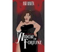Ash Raven The Widow of Fortune (Tascabile)